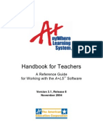 Handbook For Teachers: A Reference Guide For Working With The A+LS Software