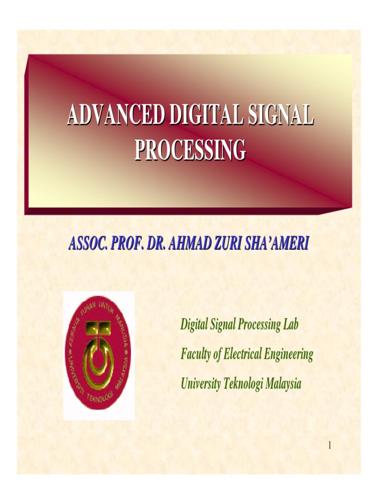Advanced DSP 1 PDF Digital Signal Processing Laplace Transform