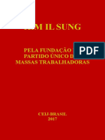 KIM IL SUNG Pela Fundação Do Partido Único Das Massas Trabalhadoras