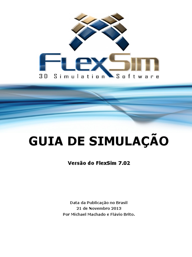 Guia de Simulação FlexSim v7.0 | PDF | Janela (informática) | Windows Vista