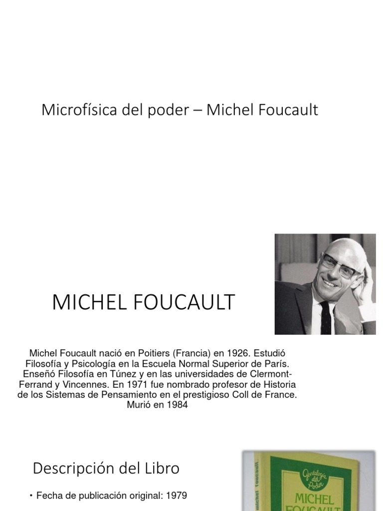 Microfísica del poder: Foucault y la justicia | PDF | Michel Foucault ...
