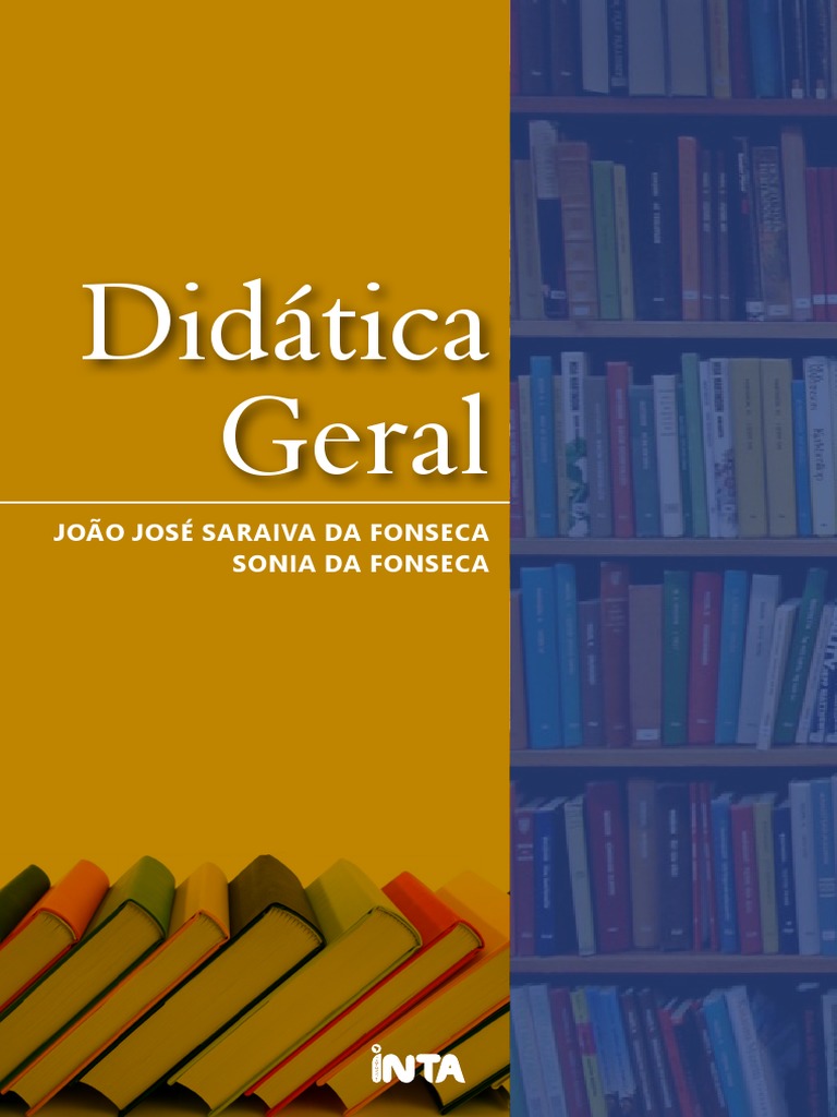 Didática Geral: Fundamentos e Práticas | PDF | Pedagogia | Aprendizado