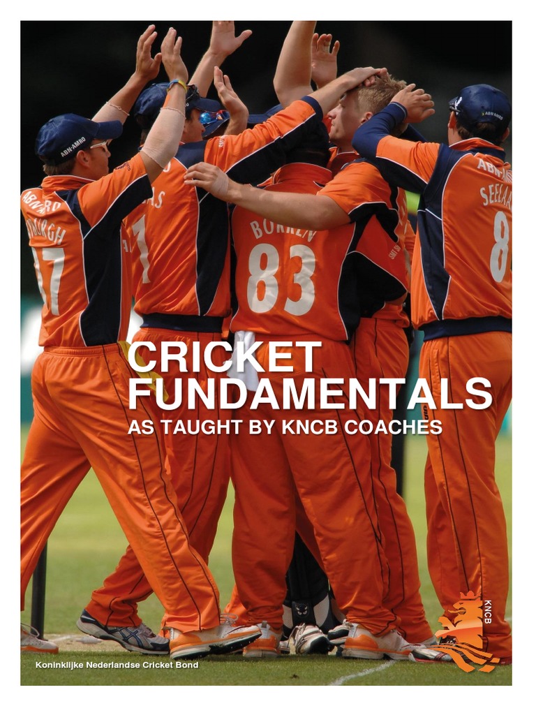 KNCB Cricket Fundamentals Guide | PDF | Bowling (Cricket) | Ball Games
