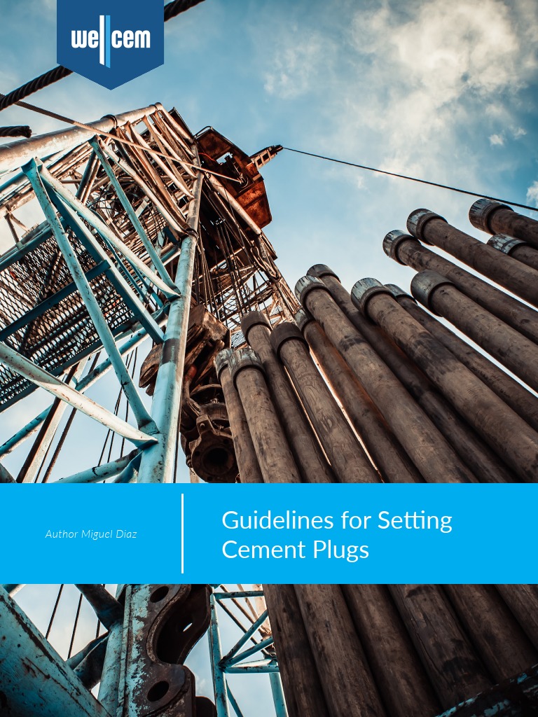Guidelines for Setting Cement Plugs.pdf | Pipe (Fluid Conveyance