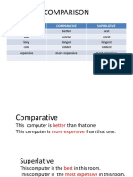 Comparison: Adjective Comparative Superlative