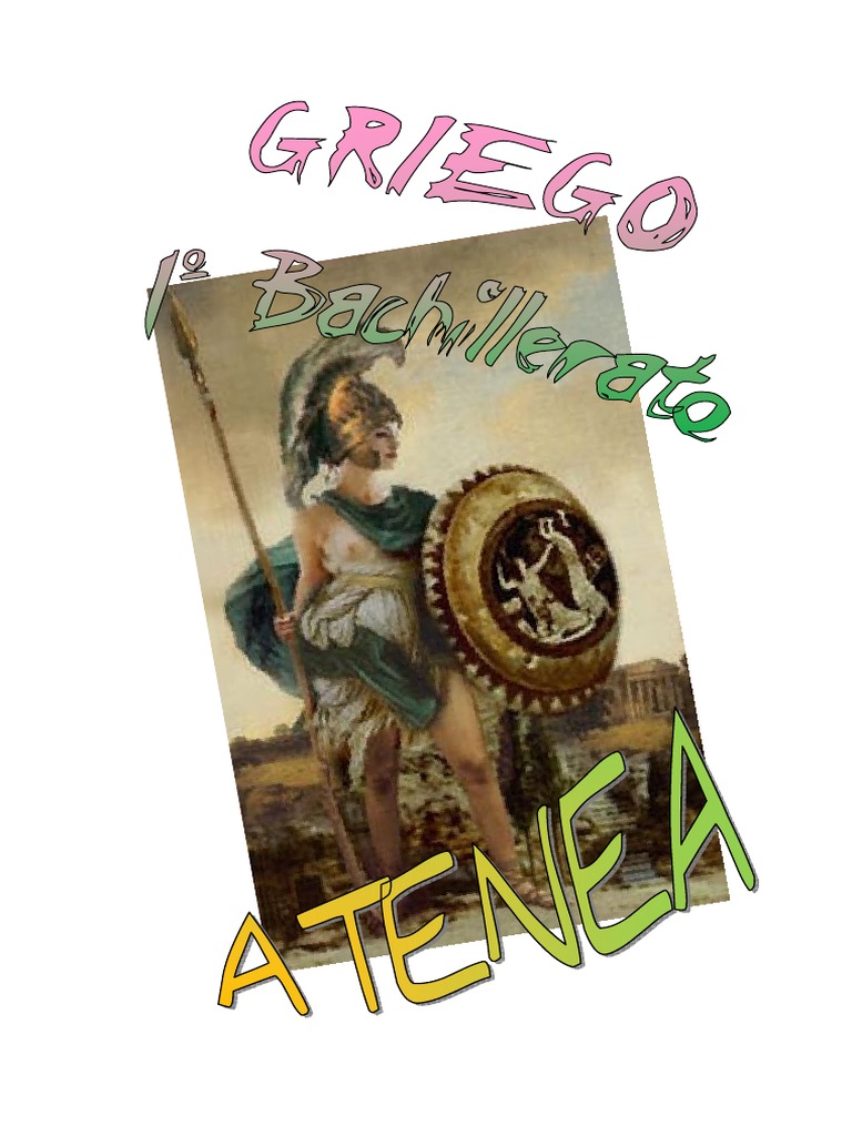 Griego, 1º BACHILLERATO, Atenea , Método de Griego Clasico