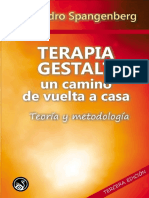 Spangenberg A - Terapia Gestalt Un Camino de Vuelta A Casa. Teoria y Metodologia