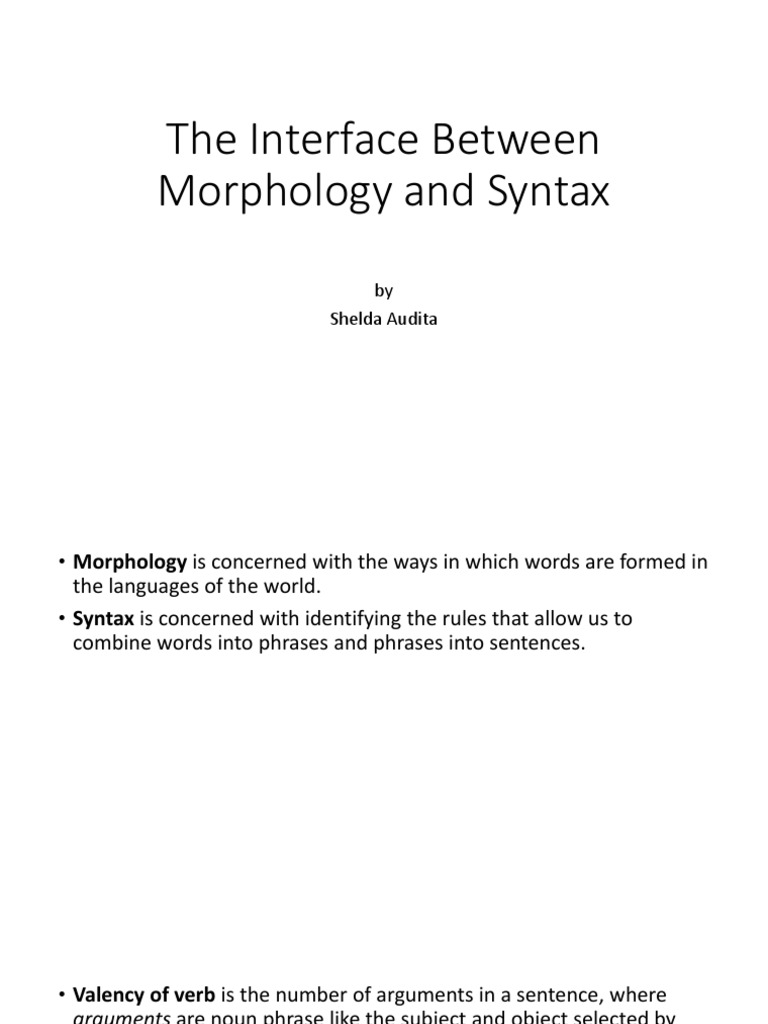 The Interface Between Morphology and Syntax | PDF