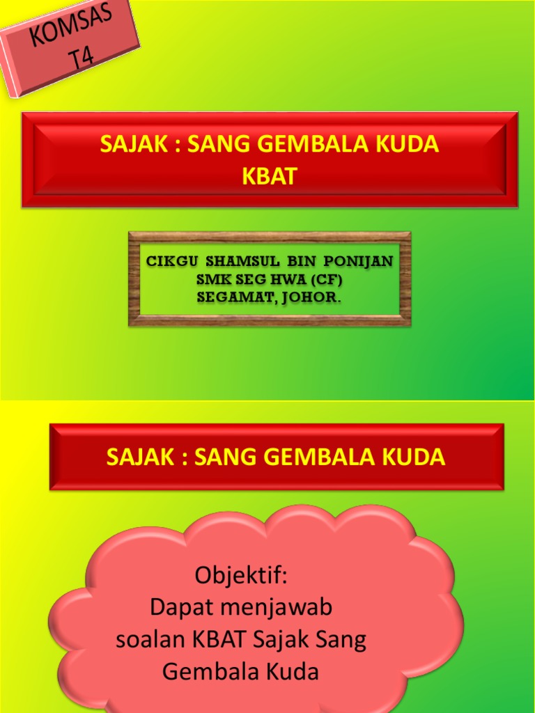 Sajak: Sang Gembala Kuda soalan KBAT Sajak: Sang Gembala Kuda soalan KBAT