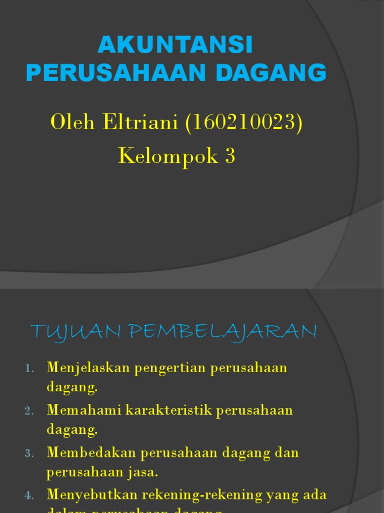Ppt Akuntansi Perusahaan Dagang
