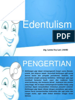 Edentulism