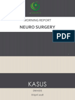 Neuro Surgery: Morning Report