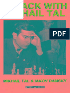 The Life and Games of Mikhail Tal PDF