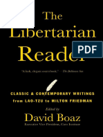 The Libertarian Reader Classic and Contemporary Writings From Lao Tzu To Milton Friedman - David Boaz