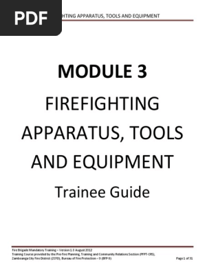 Module 3 Fire Fighting Apparatus Tools and Equipment