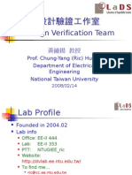 Design Verification Team: Prof. Chung-Yang (Ric) Huang Department of Electrical Engineering National Taiwan University