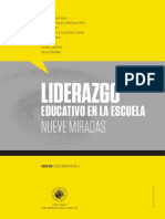 Liderazgo Educativo en La Escuela. Nueve Miradas