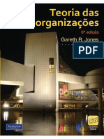 Garenth R. JONES, Teoria das Organizações  2010