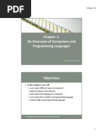 An Overview of Computers and Programming Languages: - in This Chapter, You Will
