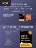 Oracle Performance Optimization Using The Wait Interface - 7, 8, 9 and Beyond