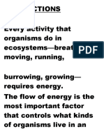 Interactions Every Activity That Organisms Do in Ecosystems-Breathing, Moving, Running
