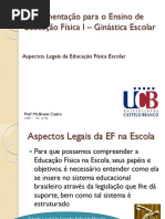 Aula 3 - Aspectos Legais Da EF Escolar