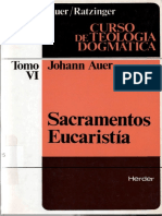 AUER, J. y RATZINGER, J., Curso de Teologia Dogmatica VI, 1982