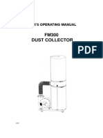 FM300 Dust Collector: Owner'S Operating Manual