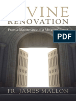 Divine Renovation - From A Maintenance To A Missional Parish - Fr. James Mallon