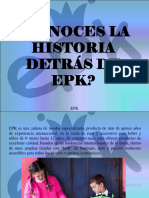EPK - ¿Conoces La Historia Detrás de EPK?