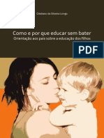 373758386-COMO-E-POR-QUE-EDUCAR-SEM-BATER-orientacao-aos-pais-sobre-a-educacao-dos-filhos-Cristiano-da-Silveira-Longo-pdf.pdf