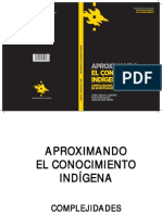 Aproximando El Conocimiento Indigena