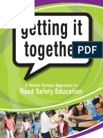 Getting It Together Road Safety Education