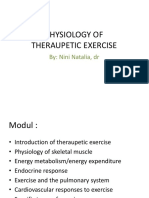 Physiology of Theraupetic Exercise: By: Nini Natalia, DR