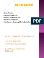 Nomenclature Classification Physical Properties Chemical Preparation Chemical Reaction Mechanism (Nucleophilic Substitution)