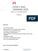 Uvod U Java Programski Jezik: Predavač: MR - Sc.dragan Mlakić, Dipl - Ing.el