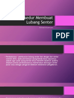 Prosedur Membuat Lubang Senter