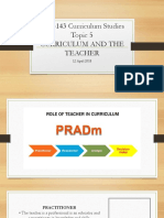 TSL3143 Curriculum Studies Topic 5 Curriculum and The Teacher