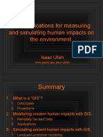 GIS Applications For Measuring and Simulating Human Impacts On The Environment