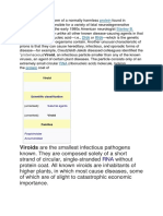 Viroids Are The Smallest Infectious Pathogens: Prion, An Abnormal Form of A Normally Harmless