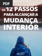 Os 12 Passos Para Alcançar a Mudança Interior