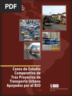 Casos Estudio Comparativos Tres Proyectos Transporte Urbano Apoyados BID