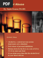 Alcohol Abuse: By: Apple Alvarez, RN, MN