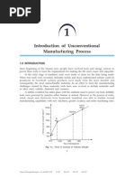 Unconventional Manufacturing Processes