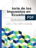 Juan_Paz_y_MiÃ±o-HISTORIA DE LOS IMPUESTOS EN ECUADOR-Quito-Jun2015.pdf