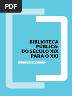 MILANESI_Bilioteca pública - do seculo 19 para o seculo 21.pdf