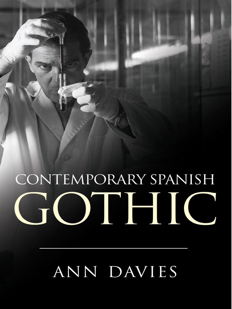 Contemporary Spanish Gothic Ann Davies Gothic Fiction Don Juan