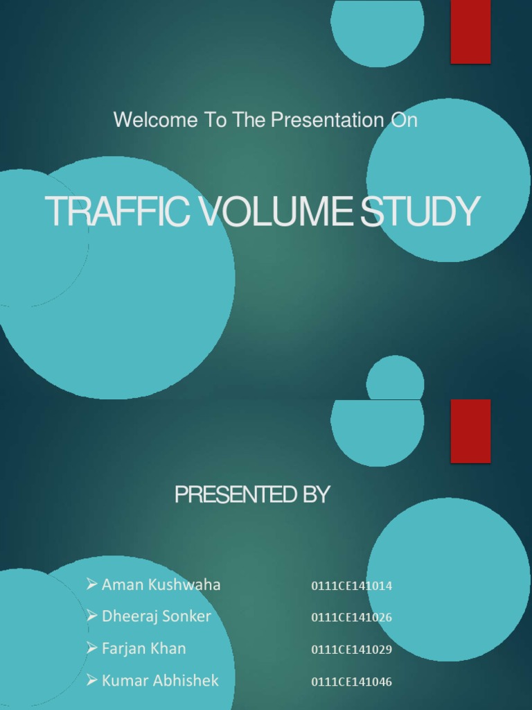 Traffic Volume Study Overview and Analysis | PDF | Traffic | Transport