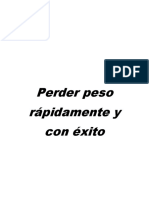 Perder Peso Rápidamente y Con Éxito