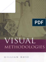 Dr Gillian Rose-Visual Methodologies_ an Introduction to the Interpretation of Visual Materials-Sage Publications Ltd (2001)